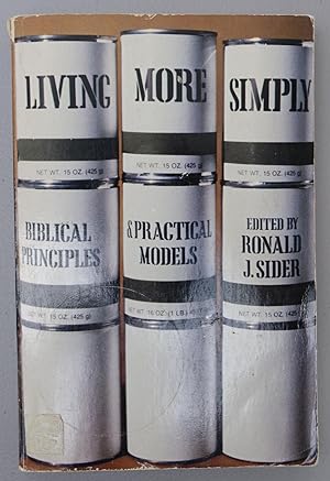 Living More Simply: Biblical Principles & Practical Models