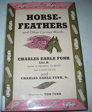 Imagen del vendedor de Horsefeathers and Other Curious Works a la venta por Easy Chair Books