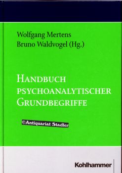 Bild des Verkufers fr Handbuch psychoanalytischer Grundbegriffe. zum Verkauf von Antiquariat im Kloster