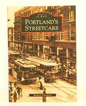 Portland's Streetcars (OR) (Images of Rail)