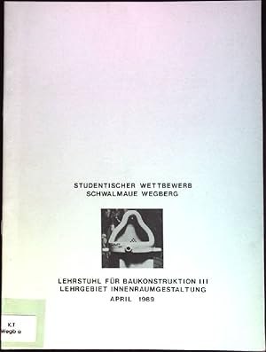 Seller image for Studentischer Wettbewerb; Schwalmaue Wegberg Lehrstuhl fr Baukonstruktion III for sale by books4less (Versandantiquariat Petra Gros GmbH & Co. KG)