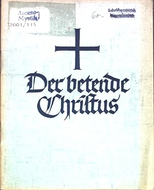 Seller image for Der betende Christus; for sale by books4less (Versandantiquariat Petra Gros GmbH & Co. KG)