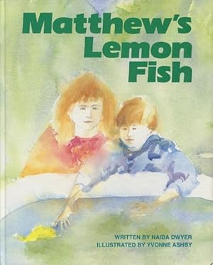 Seller image for Matthew's lemon fish. for sale by Lost and Found Books