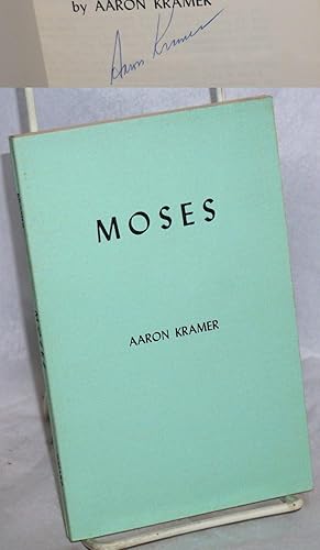 Moses; poems and translations