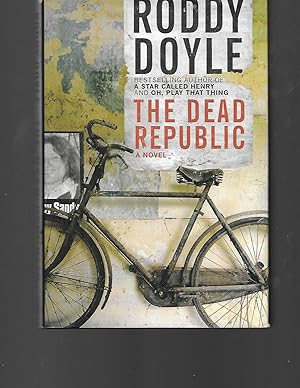 Seller image for The Dead Republic: A Novel for sale by TuosistBook