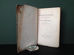 La Congiura De' Baroni del Regno di Napoli Contra il Re Ferdinando I (Collezione di Ottimi Scritt...