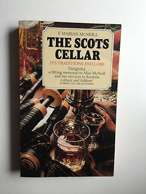 Imagen del vendedor de The Scots Cellar: Its Traditional and Lore a la venta por WellRead Books A.B.A.A.