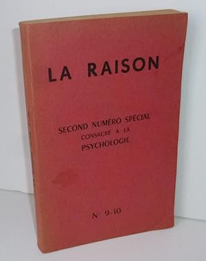 La Raison. Second numéro spécial consacré à la psychologie. N°9-10. Décembtre 1954.