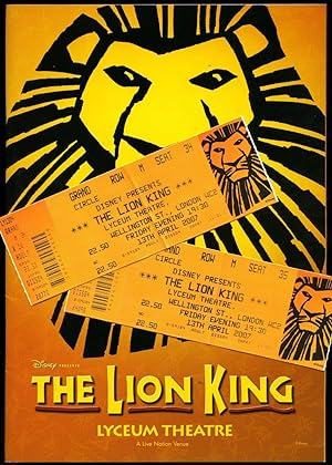 Imagen del vendedor de The Lion King: Souvenir Theatre Programme Performed at The Lyceum Theatre, Wellington Street, London + Grand Row Tickets a la venta por Little Stour Books PBFA Member