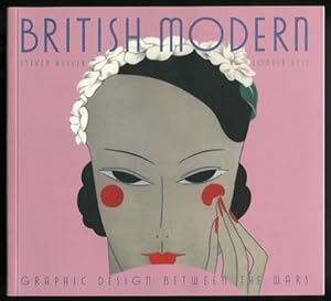Seller image for British Modern: Graphic Design Between the Wars for sale by ReadInk, ABAA/IOBA