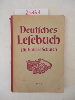 Seller image for Deutsches Lesebuch fr hhere Schulen for sale by Galerie fr gegenstndliche Kunst