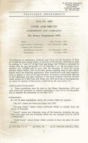 The Honey Regulations, 1976. Food and drugs composition and labelling. No. 1832.