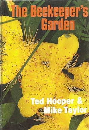 Seller image for The Beekeeper s Garden. for sale by C. Arden (Bookseller) ABA