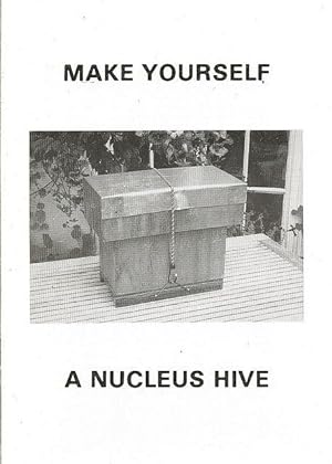 Make Yourself A Nucleus Hive. A Nucleus Hive to hold 5 British standard (long-lug) Brood Frames.
