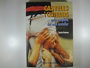 Image du vendeur pour CASTELLS I CASTELLERS: GUIA COMPLETA DEL MON CASTELLER mis en vente par Costa LLibreter