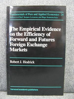 Immagine del venditore per The Empirical Evidence on the Efficiency of Forward and Futures Foreign Exchange Markets venduto da PsychoBabel & Skoob Books