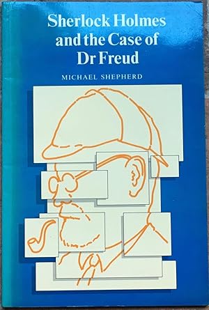 Seller image for Sherlock Holmes and the Case of Dr. Freud for sale by The Glass Key