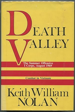 Bild des Verkufers fr Death Valley: The Summer Offensive, I Corps, August 1969 zum Verkauf von Between the Covers-Rare Books, Inc. ABAA
