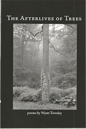 Seller image for The Afterlives of Trees for sale by The Book Junction