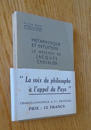 Métaphysique et intuition : le message de Jacques Chevalier