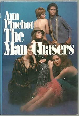 Seller image for The Man Chasers - INSCRIBED & SIGNED BY AUTHOR for sale by Sabra Books