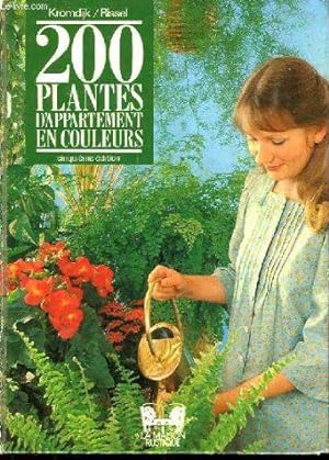 Seller image for 200 Plantes D'appartement En Couleurs for sale by JLG_livres anciens et modernes