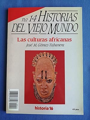 Historias del Viejo Mundo. 14 : Las culturas africanas