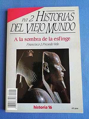 Historias del Viejo Mundo. 2 : A la sombra de la esfinge