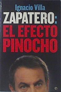 Immagine del venditore per Zapatero El efecto pinocho venduto da Almacen de los Libros Olvidados
