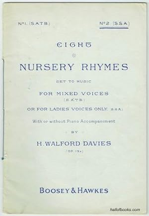 Eight Nursery Rhymes Set To Music, Op.19A No.2 S.S.A (For Ladies Voices Only), With Or Without Pi...