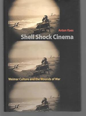 Immagine del venditore per Shell Shock Cinema ( Weimar Culture And The Wounds Of War ) venduto da Thomas Savage, Bookseller