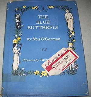 Seller image for The Blue Butterfly for sale by Easy Chair Books