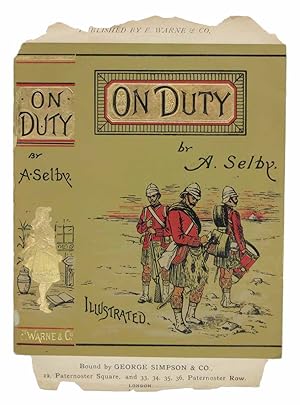 ON DUTY. Bound by George Simpson & Co