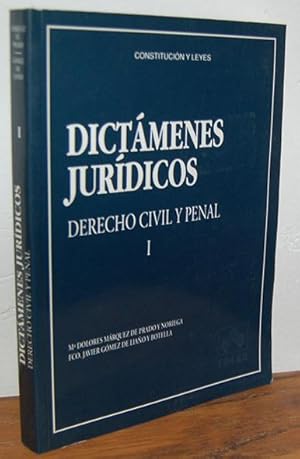 Imagen del vendedor de DICTMENES JURDICOS. DERECHO CIVIL Y PENAL. I a la venta por EL RINCN ESCRITO