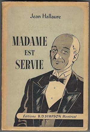 Seller image for Madame Est Servie [French Language] for sale by cookbookjj