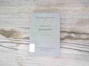 Imagen del vendedor de Kostengesetze. Gerichtskostengesetz, Kostenordnung und Kostenvorschriften des Arbeitsgerichts- und Landwirtschaftsverfahrensgesetzes, Gebhrenordnungen fr Rechtsanwlte, Gerichtsvollzieher, Zeugen und Sachverstndige, Justizverwaltungskostenordnung. Mit Durchfhrungs- und Beitreibungsvorschriften sowie Gebhrentabellen. Beck'sche Kurz-Kommentare, Bd. 2. a la venta por Antiquariat Bookfarm