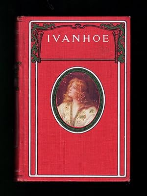 Ivanhoe. W.B. Conkey Decorative Edition, Circa 1887