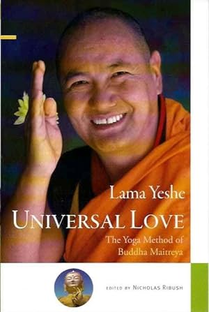 Seller image for UNIVERSAL LOVE: The Yoga Method of Buddha Maitreya for sale by By The Way Books