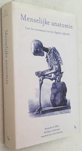 Imagen del vendedor de Menselijke anatomie. Van de Renaissance tot het digitale tijdperk a la venta por Antiquariaat Clio / cliobook.nl