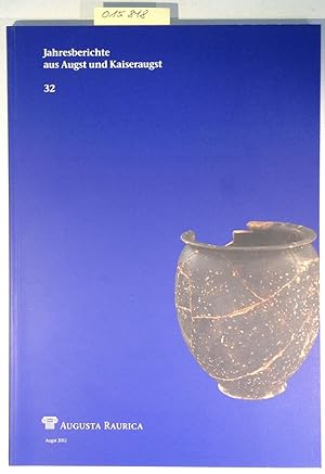 Immagine del venditore per Jahresberichte aus Augst und Kaiseraugst 32 venduto da Antiquariat Tr�ger