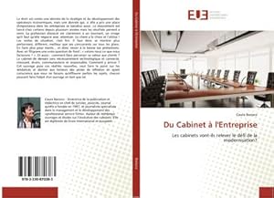 Seller image for Du Cabinet  l'Entreprise : Les cabinets vont-ils relever le dfi de la modernisation? for sale by AHA-BUCH GmbH