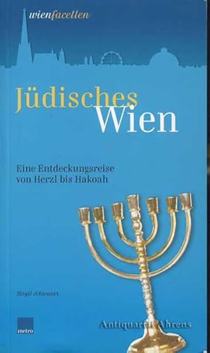 Jüdisches Wien - von Herzl bis Hakoah