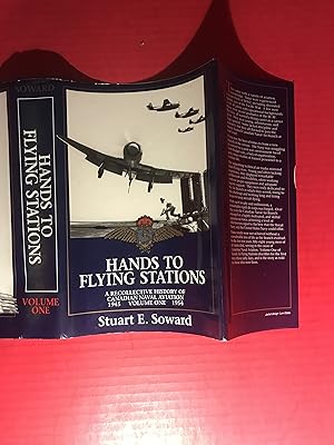 Seller image for Hands to Flying Stations: v. 1: Recollective History of Canadian Naval Aviation, 1945-1954 for sale by COVENANT HERITAGE LIBRIS