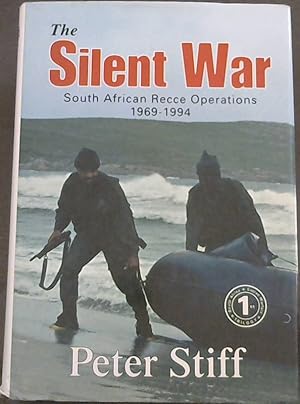Bild des Verkufers fr The Silent War: South African Recce Operations 1969-1994 zum Verkauf von Chapter 1