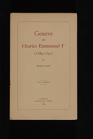 Geneve et Charles Emmanuel 1er (1589-1591)