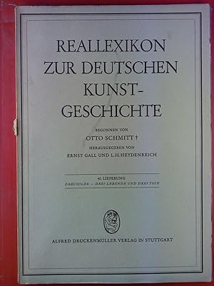 Seller image for Reallexikon zur deutschen Kunstgeschichte. 40. Lieferung: Drechsler - drei Lebende und drei Tote. for sale by biblion2