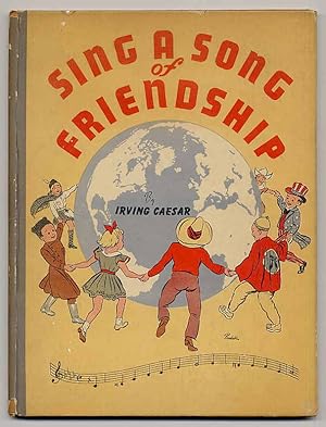 Sing a song of friendship.