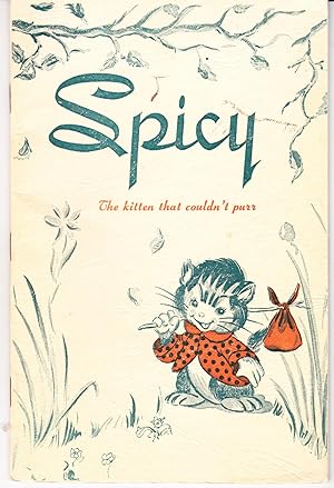Image du vendeur pour Spicy (The Kitten That Couldn't Purr) mis en vente par John Thompson