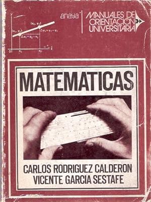 Imagen del vendedor de Matemticas. Manuales de Orientacin Universitaria a la venta por SOSTIENE PEREIRA