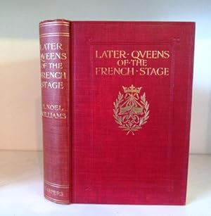 Seller image for Later Queens of the French Stage for sale by BRIMSTONES